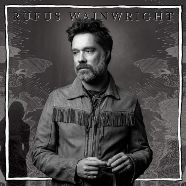 2020 Rufus Wainwright - Unfollow The Rules